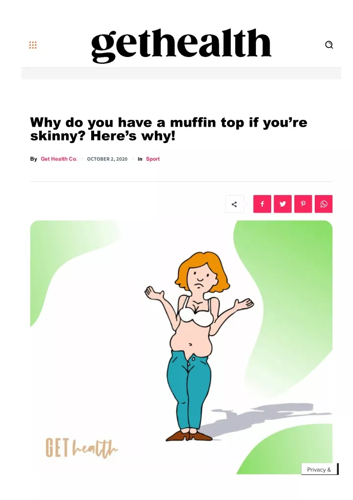 why do you have a muffin top if you re skinny