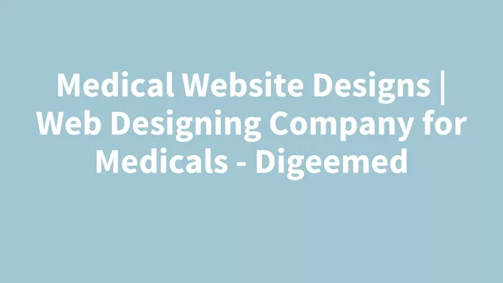 medical website designs web designing company