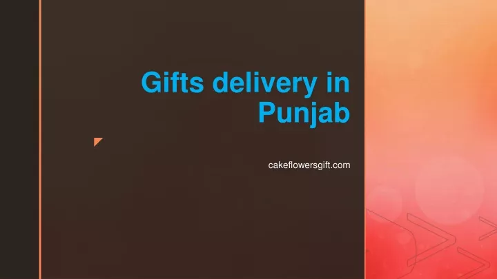 gifts delivery in