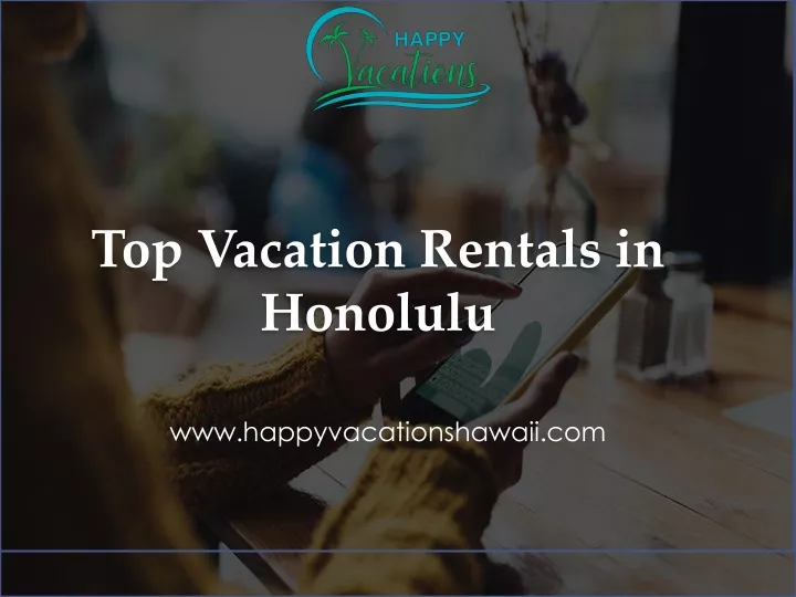top vacation rentals in honolulu