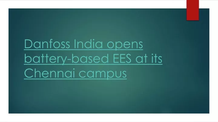 danfoss india opens battery based