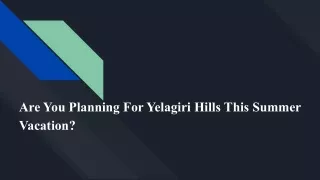 Luxury Resorts In Yelagiri