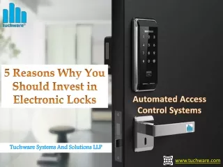 5 Reasons Why You Should Invest in Electronic Locks