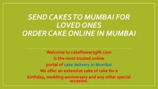 Send Cakes to Mumbai for Loved Ones                                            Order