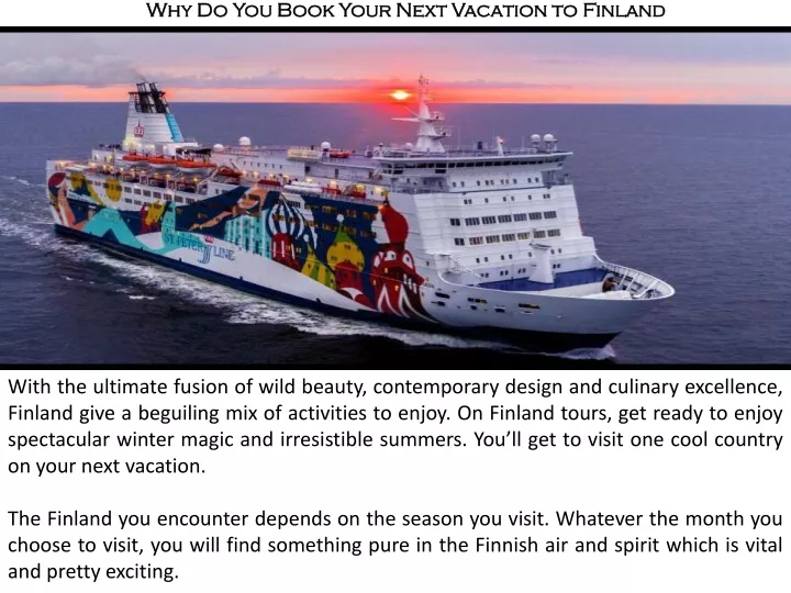 why do you book your next vacation to finland