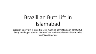 Brazillian Butt Lift in Islamabad