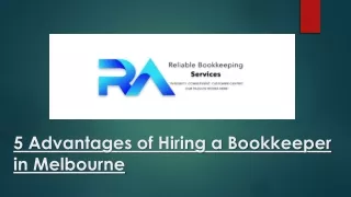 5 Advantages of Hiring a Bookkeeper in Melbourne