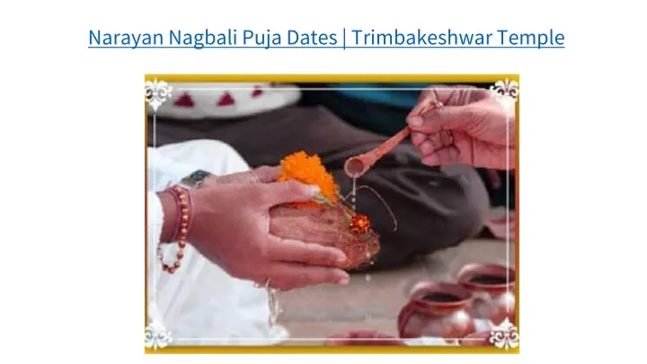narayan nagbali puja dates trimbakeshwar temple