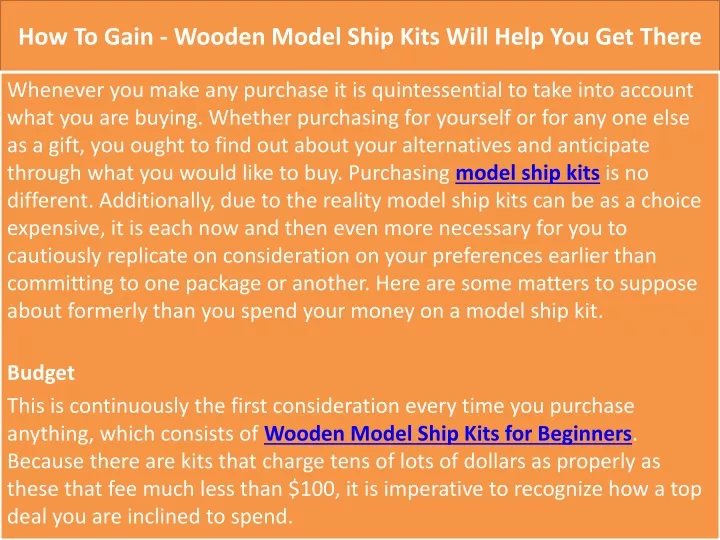 how to gain wooden model ship kits will help you get there