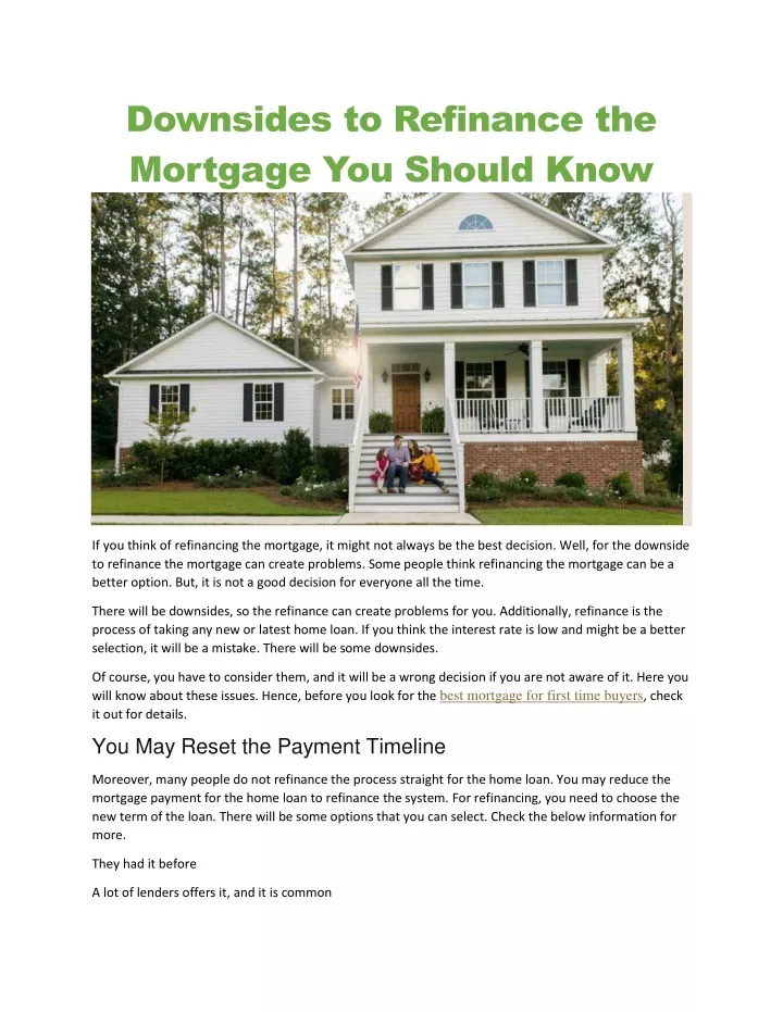 downsides to refinance the mortgage you should