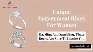Unique Engagement Rings For Women | IO Collective