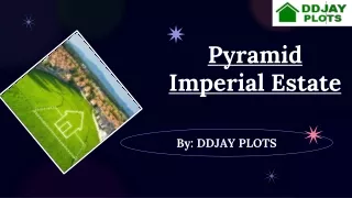 pyramid imperial estate