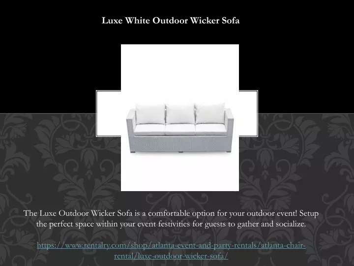 luxe white outdoor wicker sofa