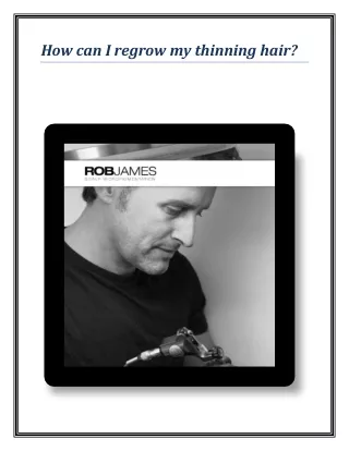 how can i regrow my thinning hair