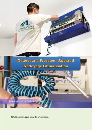 Nettoyeur à Pression - Appareil Nettoyage Climatisation