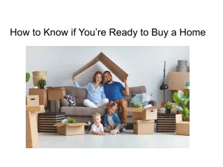 How to Know if You’re Ready to Buy a Home