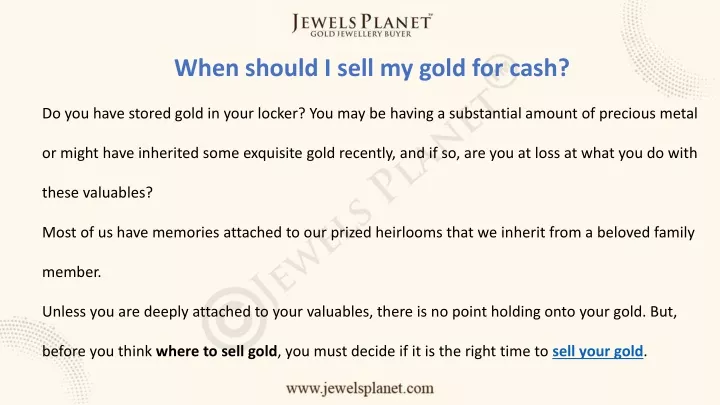 when should i sell my gold for cash