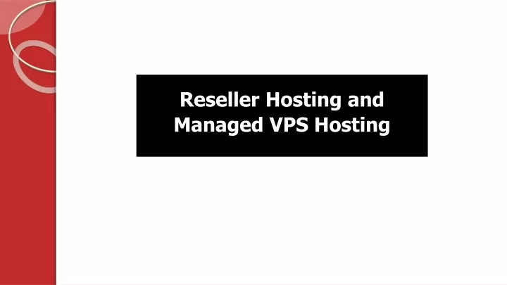 reseller hosting and managed vps hosting