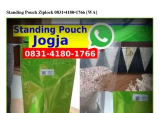 standing pouch ziplock 0831 4180 1766 wa