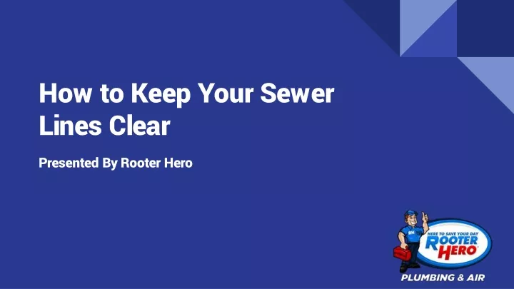 how to keep your sewer lines clear