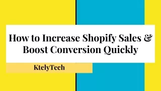 How to Increase Shopify Sales & Boost Conversion Quickly - KitelyTech