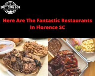 Here Are The Fantastic Restaurants In Florence SC