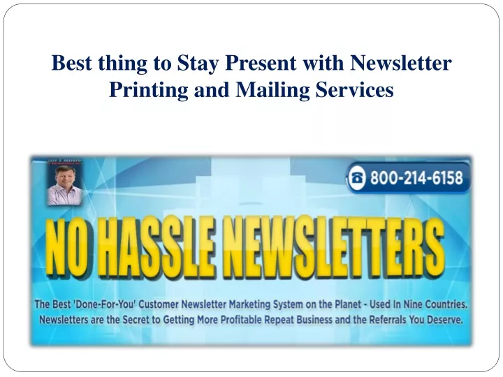 best thing to stay present with newsletter