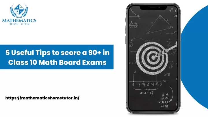 5 useful tips to score a 90 in class 10 math
