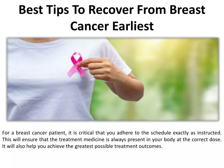 best tips to recover from breast cancer earliest
