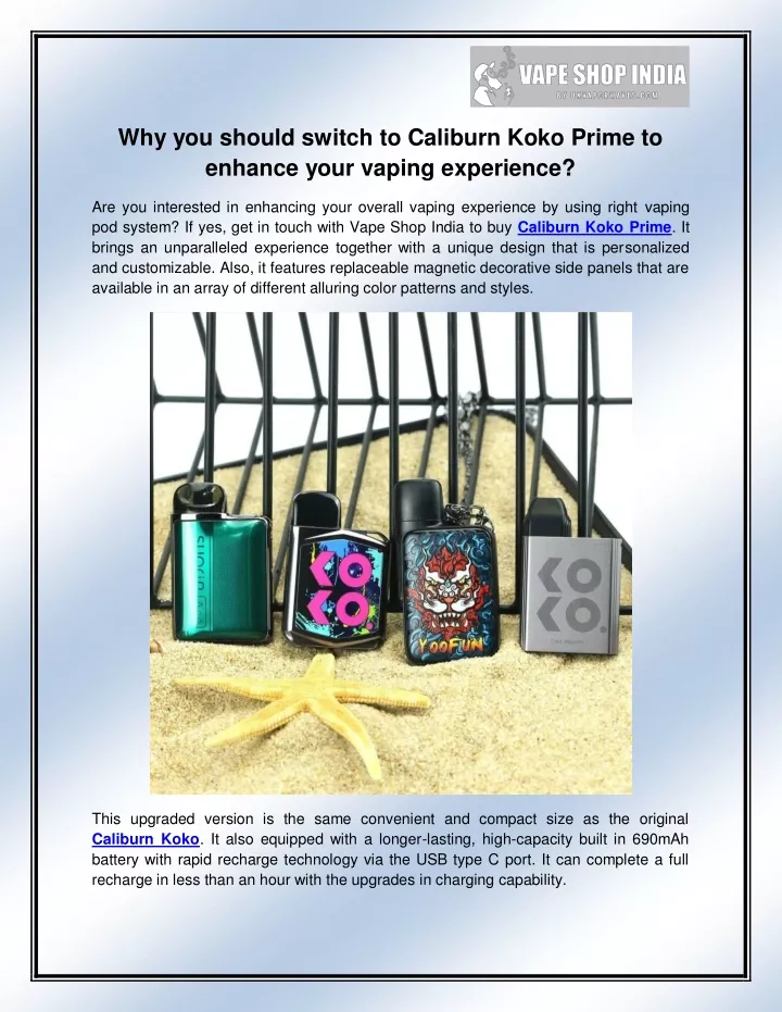 why you should switch to caliburn koko prime