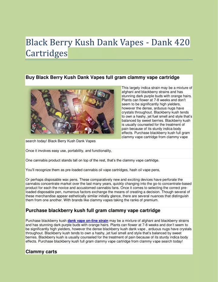 black berry kush dank vapes dank 420 cartridges