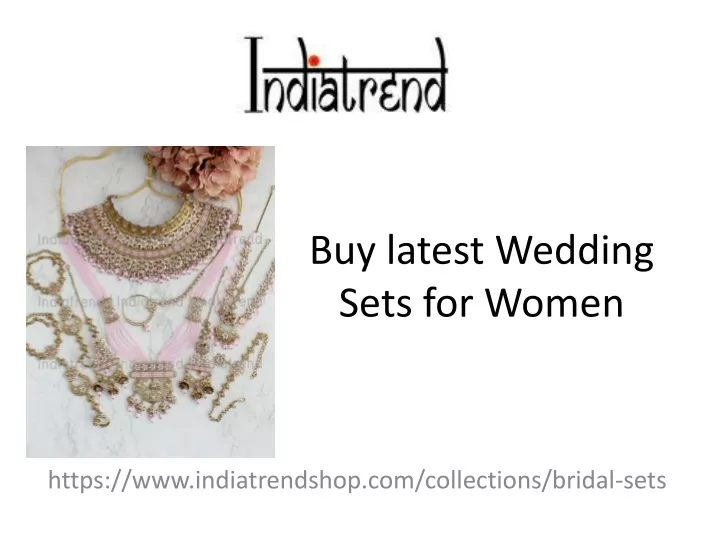 buy latest wedding sets for women