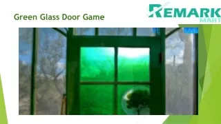 Green Glass Door Game ppt remarkmart