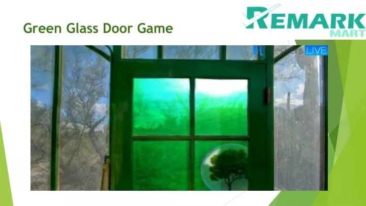 green glass door game