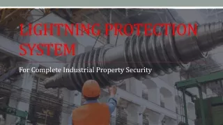 Lightning Protection Systems for Complete Industrial Property Security