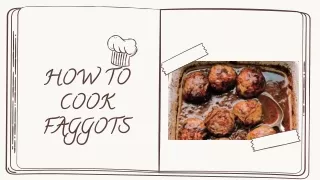 Way to Cook Faggots