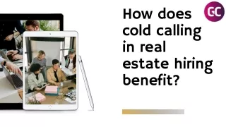 how does cold calling in real estate hiring