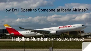 How Do I Speak to Someone at Iberia Airlines?