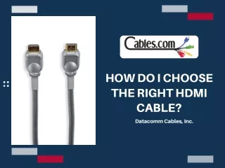 How Do I Choose the Right HDMI Cable | Datacomm Cables