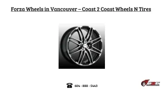 Forza Wheels in Vancouver - Coast 2 Coast Wheels N Tires