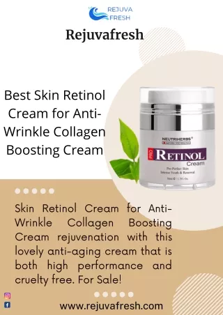 Best Skin Retinol Cream for Anti-Wrinkle Collagen Boosting Cream