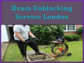 drain unblocking service london