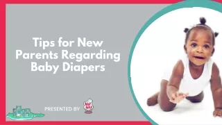 Tips for New Parents Regarding Baby Diapers