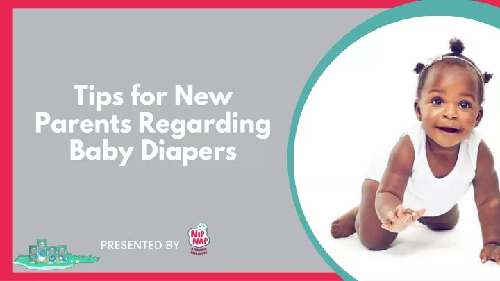 tips for new parents regarding baby diapers