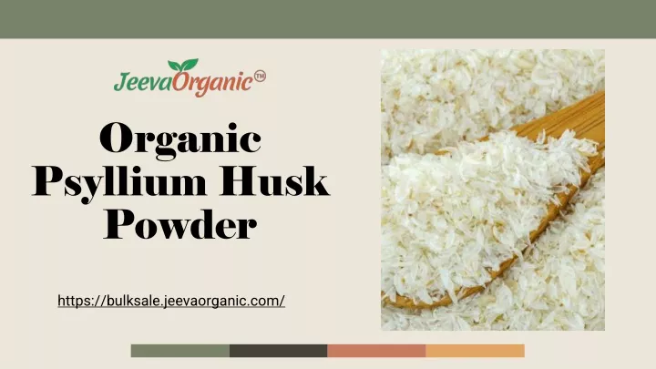 organic psyllium husk powder