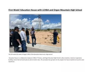 First Week! Education House with LCHBA and Organ Mountain High School