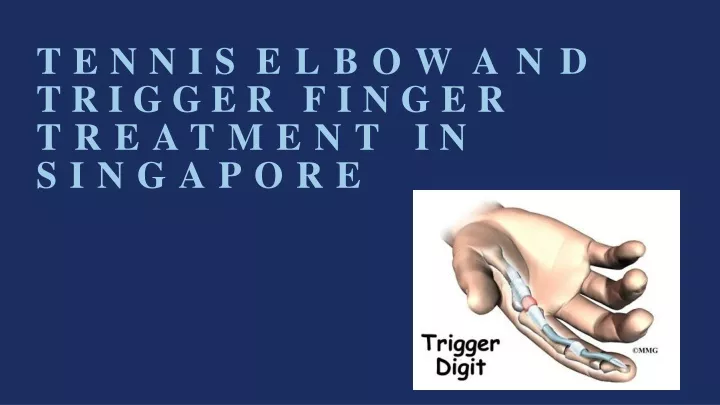 tennis elbow and trigger finger treatment