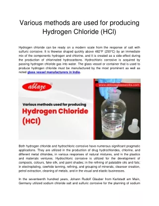 various methods are used for producing hydrogen