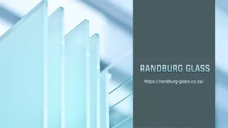 Randburg Glass - Presentation (May 2022)
