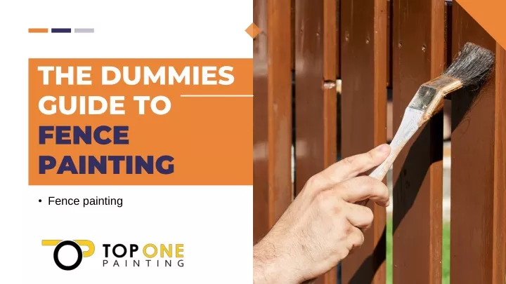 the dummies guide to fence painting